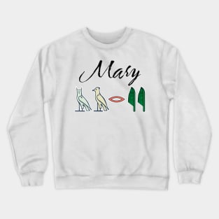 MARY-American names in hieroglyphic letters,  a Khartouch Crewneck Sweatshirt